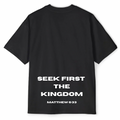 SEEK FIRST THE KINGDOM
